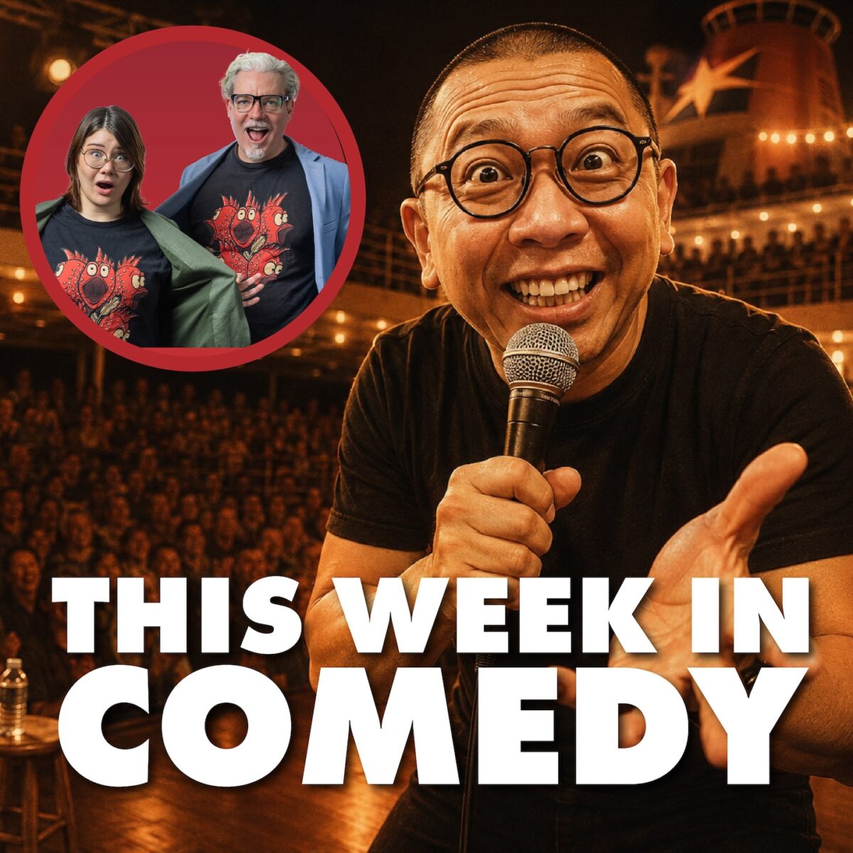 This Week in Comedy - Episode 30